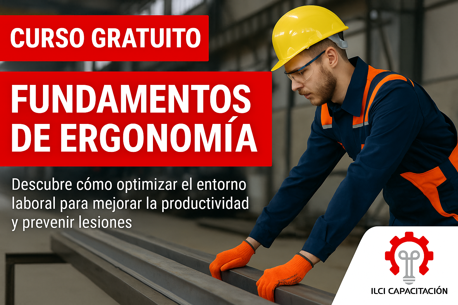 Curso GRATUITO “Fundamentos de Ergonomía”